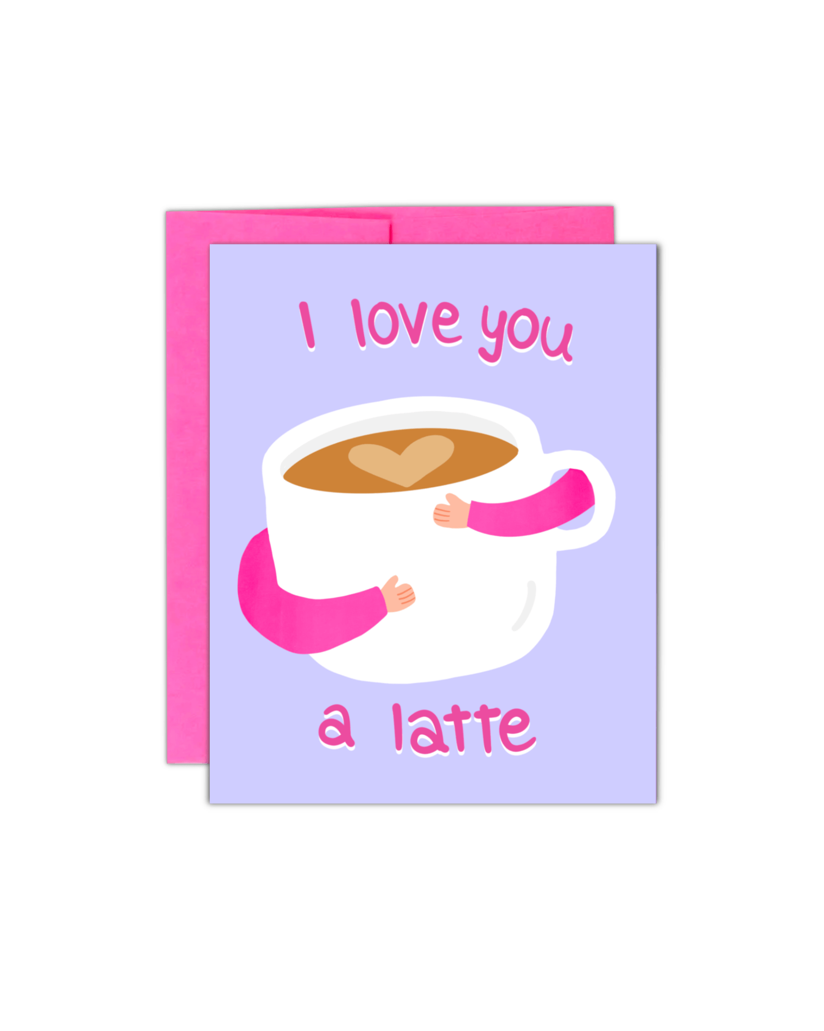 I Love You a Latte Card - Giordanelli Art